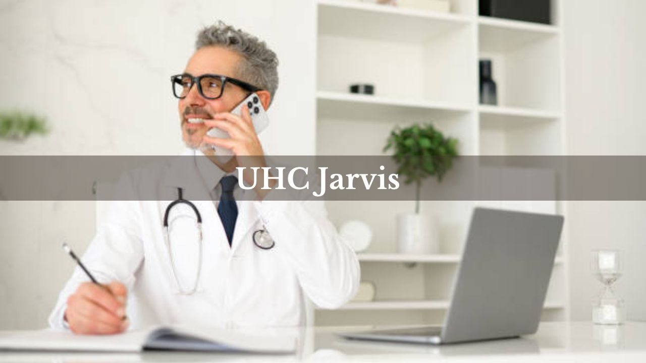 UHC Jarvis healthcare management platform on a digital screen.